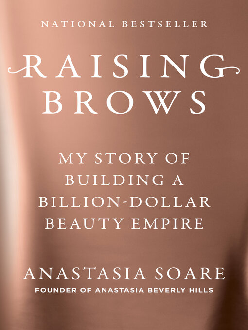 Title details for Raising Brows by Anastasia Soare - Available